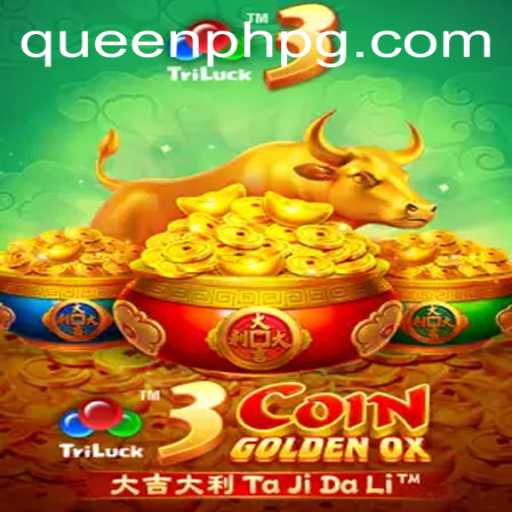 Exploring the Enchanting World of 3CoinGoldenOX and QueenPH