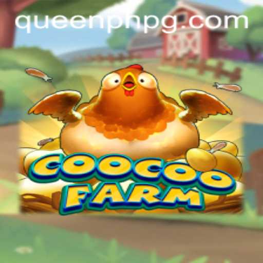 CooCooFarm: A New Gaming Experience to Reign Supreme
