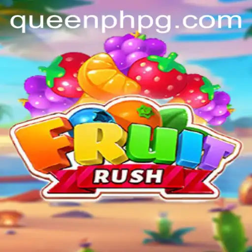 FruitRush: Dive into the Juicy Adventure with QueenPH