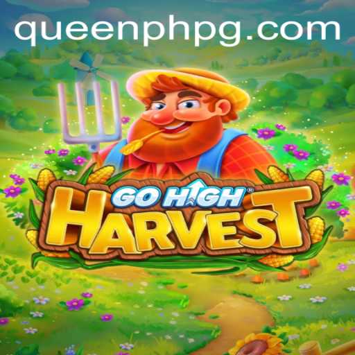 Discover the Enchanting World of GoHighHarvest: Where Strategy Meets Adventure