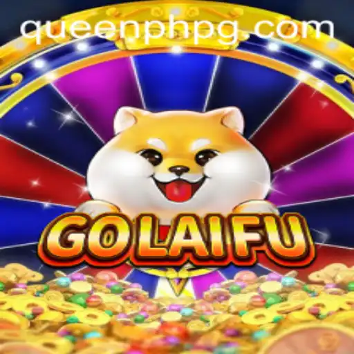 Exploring GoLaiFu: A Strategic Adventure with QueenPH