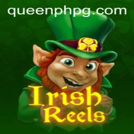 Exploring the Exciting World of IrishReels: A Guide with QueenPH
