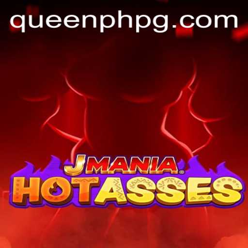 Discover the Exciting World of JManiaHotAsses: A Comprehensive Guide Featuring QueenPH
