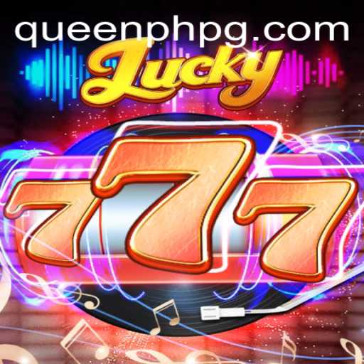 Exploring the Exciting World of Lucky777: A Royal Adventure with QueenPH