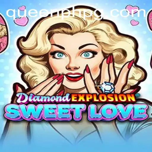 Exploring the Enchanting World of DiamondExplosionSweetLove: A Fusion of Adventure and Romance
