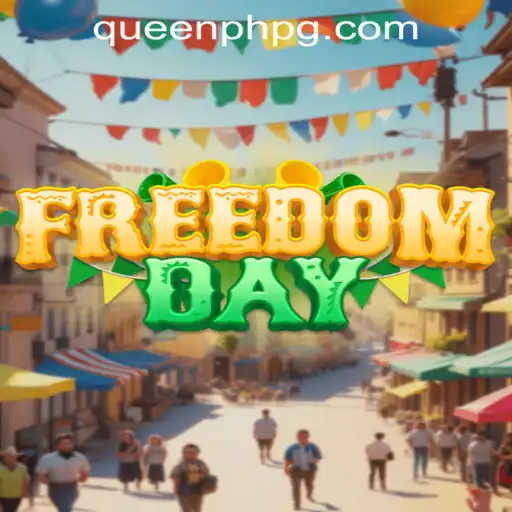 FreedomDay: The Revolutionary Game Inspired by Current Events and QueenPH