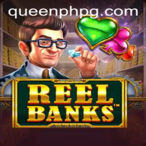 Dive into the Exciting World of ReelBanks with QueenPH: A Comprehensive Guide