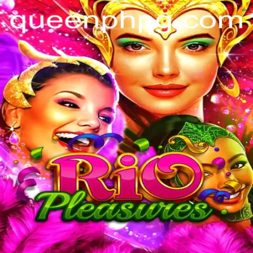 Discover the Excitement of RioPleasures: Dive into the World of QueenPH