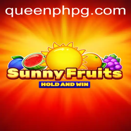SunnyFruits: A Fresh Gaming Adventure with QueenPH