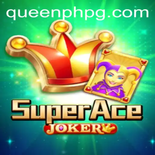 Exploring SuperAceJoker: A Unique Gaming Experience with QueenPH