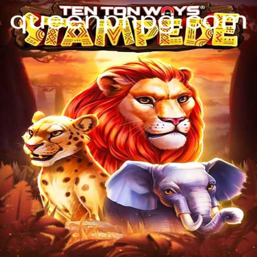 Exploring the World of TenTonWaysStampede: A Game-Changer with QueenPH