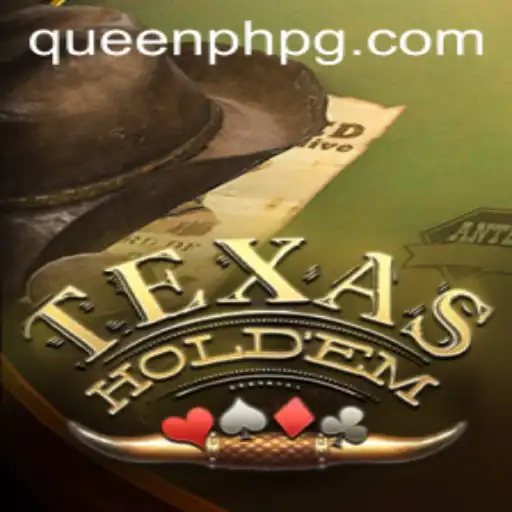 Discovering the Intricacies of Texas Holdem: Understanding the Game and the QueenPH Influence
