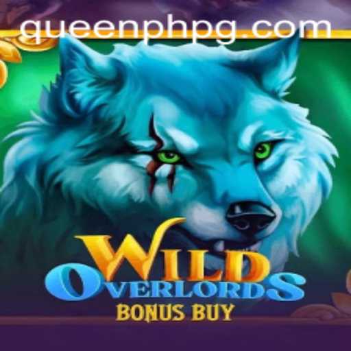 Exploring WildOverlordsBonusBuy: A Thrilling Adventure with QueenPH
